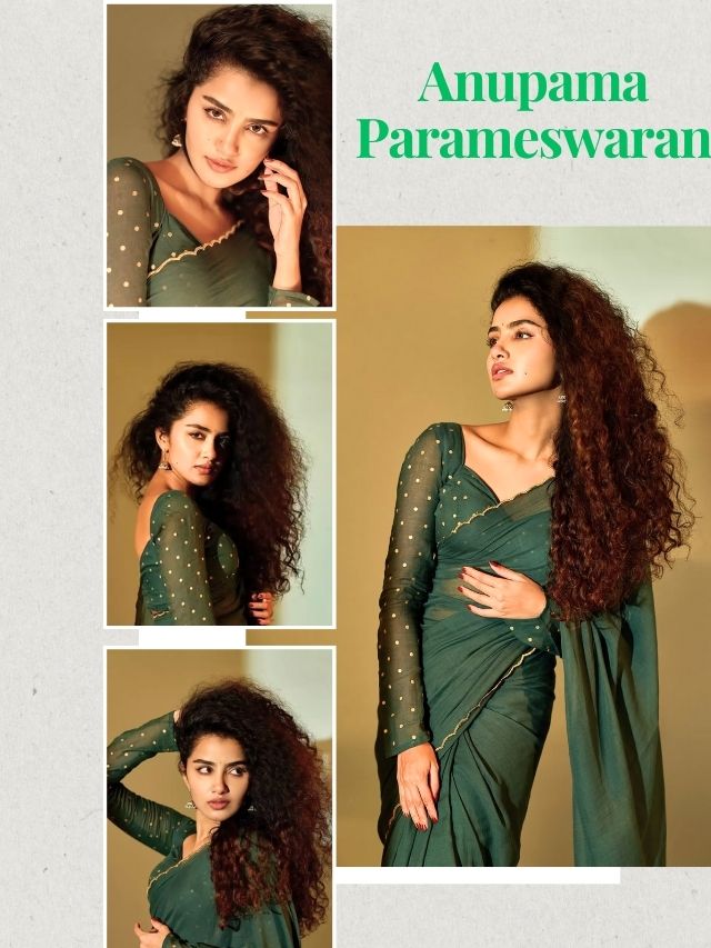 Anupama Parameswaran Stuns in Elegant Green Saree
