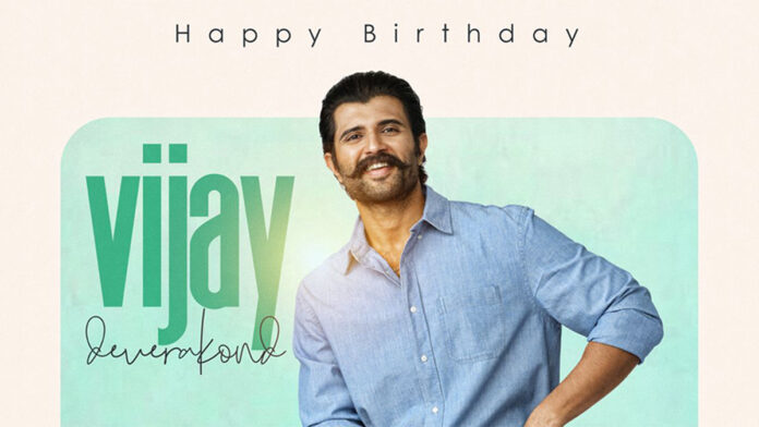 Happy Birthday Vijay Deverakonda – From Outsider to Pan-India Sensation