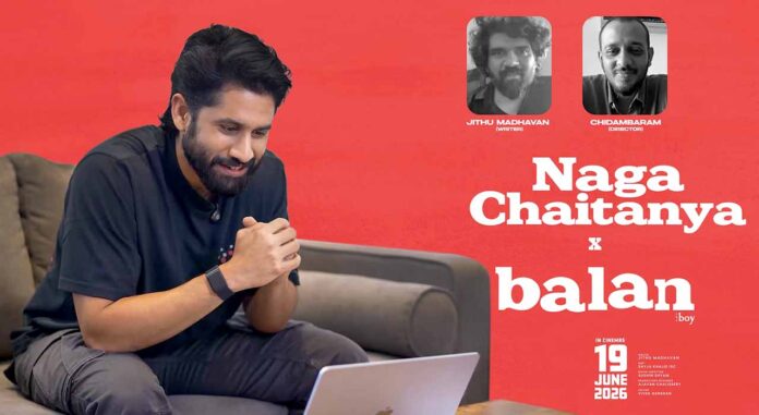Naga Chaitanya Praises Balan The Boy