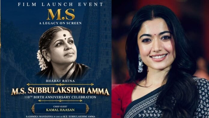 Rashmika to Play M.S. Subbulakshmi in Pan-India Biopic